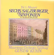 Wolfgang Amadeus Mozart , Das Mozarteum Orchester Salzburg , Gustav Kuhn - Sechs Salzburger Sinfonien Kv 183, 184, 199, 200, 201, 202