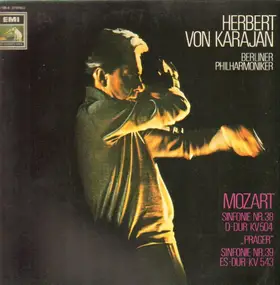 Wolfgang Amadeus Mozart - Sinfonie Nr. 38 D-Dur KV 504 'Prager', Sinfonie Nr. 39 Es-Dur KV543 / Herbert von Karajan
