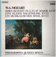 Mozart - Quintet in E-flat major KV 407 / Eine kleine Nachtmusik / Ein musikalischer Spass