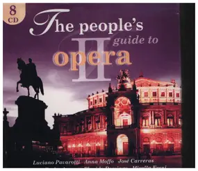 Wolfgang Amadeus Mozart - The People's Guide To Opera II