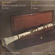 Mozart, Rolla/ H.R. Stalder, Kölner Kammerorch., H. Müller-Brühl - Klarinettenkonzert A-dur KV 622* Bassetthornkonzert F-dur