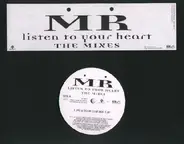 MR - Listen To Your Heart (The Mixes)