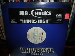 Mr. Cheeks - Hands High