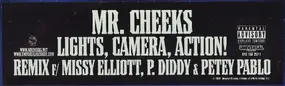 Mr. Cheeks - Lights, Camera, Action! Remix F/ Missy Elliott, P. Diddy & Petey Pablo