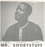 Mr. Shortstuff And Big Joe Williams - Introducing Mr. Shortstuff (His 1st Recordings)