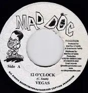 Mr. Vegas / Maddoc Family - 12 O'Clock