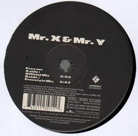 Mr. X & Mr. Y - Free Me