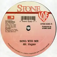 Mr. Vegas / Bobby Crystal - Sing Wid Me / Rate Yu Gal