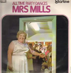Mrs. Mills - All Time Party Dances