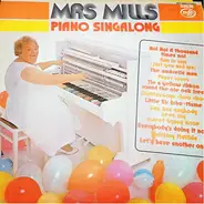 Mrs. Mills - Piano Singalong