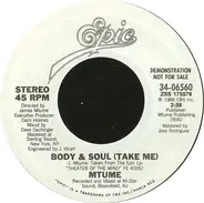 Mtume - Body & Soul (Take Me)