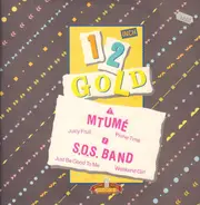 Mtume / S.O.S. Band - Juicy Fruit / Just Be Good To Me