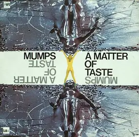The Mumps - A Matter Of Taste