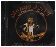 Mungo Jerry - In The Summertime - All The Hits Plus More