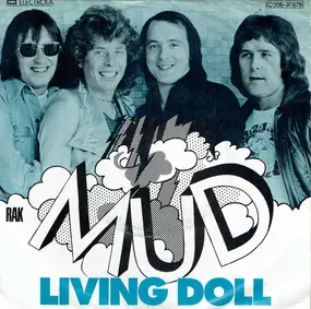 Mud - Living Doll