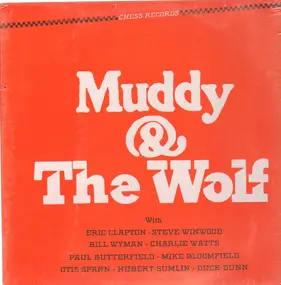 Muddy Waters - Muddy & the Wolf