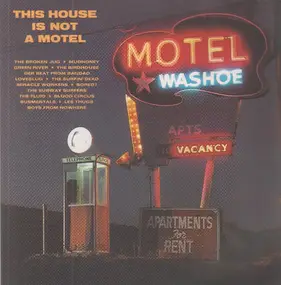Mudhoney - This House Is Not A Motel