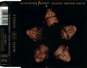 Münchener Freiheit - Schenk' Mir Eine Nacht