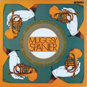 Muggsy Spanier - Mugsy Spanier