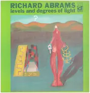 Muhal Richard Abrams - Levels and Degrees of Light