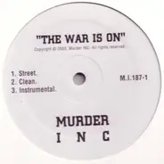 Murder INC, Murder Inc. - The War Is On / Guess Who Shot Ya'?