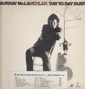 Murray McLauchlan - Day to Day Dust