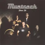 Mustasch - Above All