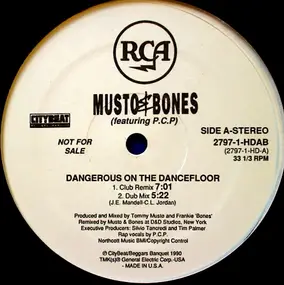 Musto & Bones - Dangerous On The Dancefloor