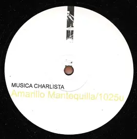MÙSICA CHARLISTA - Amarillo Mantequilla