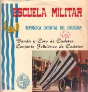 Musica en la Escuela Militar - Music en la Escuela Militar: Republica Oriental del Uruguay
