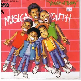 Musical Youth - Youth of Today