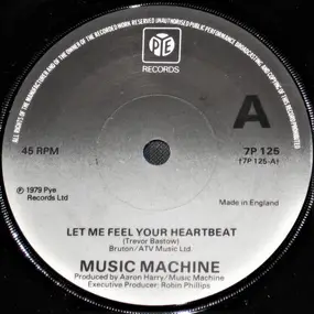 The Music Machine - Let Me Feel Your Heartbeat