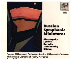 Modest Mussorgsky - Russian Symphonic Miniatures