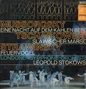 Mussorgsky / Strawinsky / Tschaikowsky - Eine Nacht auf dem kahlen Berge / Feuervogel / Slavischer Marsch