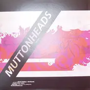 Muttonheads - To You