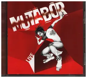 Mutabor - Live