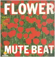 Mute Beat - Flower