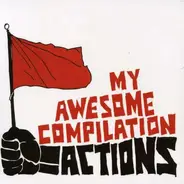 My Awesome Compilations - Actions