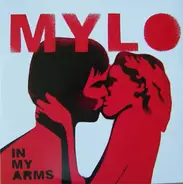 Mylo - In My Arms