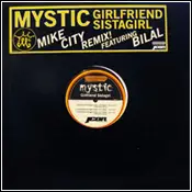 The Mystic - Girlfriend Sistagirl