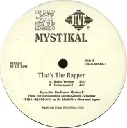 Mystikal - That's The Rapper