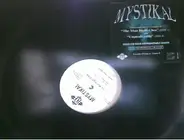Mystikal - The Man Right Chea / Unpredictable
