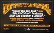 Mystikal - Round Out The Tank / Life Ain't Cool