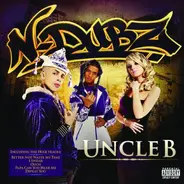 N-Dubz - Uncle B Elektro