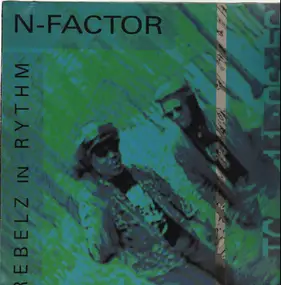N-Factor - Rebelz In Rythm