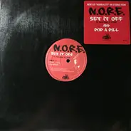 N.O.R.E. - Set It Off / Pop A Pill