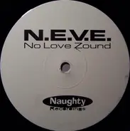 Neve - No Love Zound