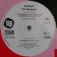 N2deep - The Weekend