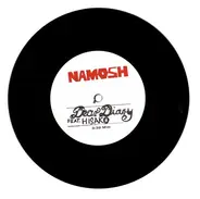 Namosh - Dear Diary / Fine!