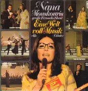 Nana Mouskouri - Eine Welt voll Musik